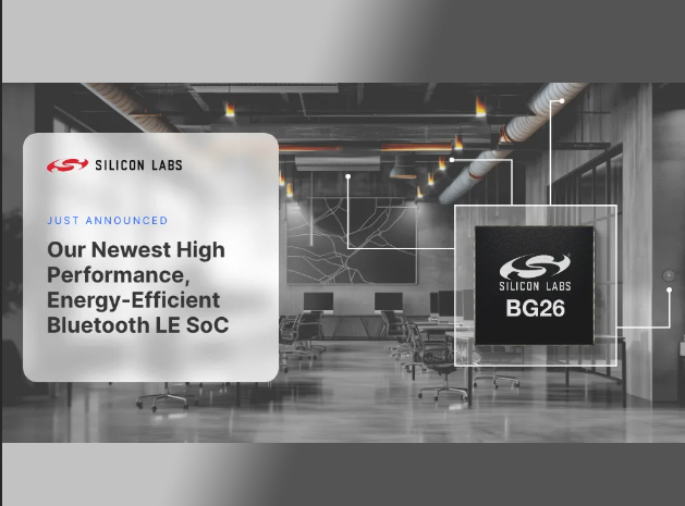 Silicon Labs EFR32BG26藍牙SoC：物聯網